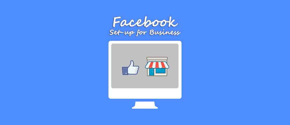 How to set up a Facebook business account